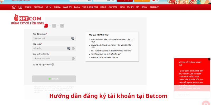 Hướng dẫn đăng ký tài khoản tại Betcom