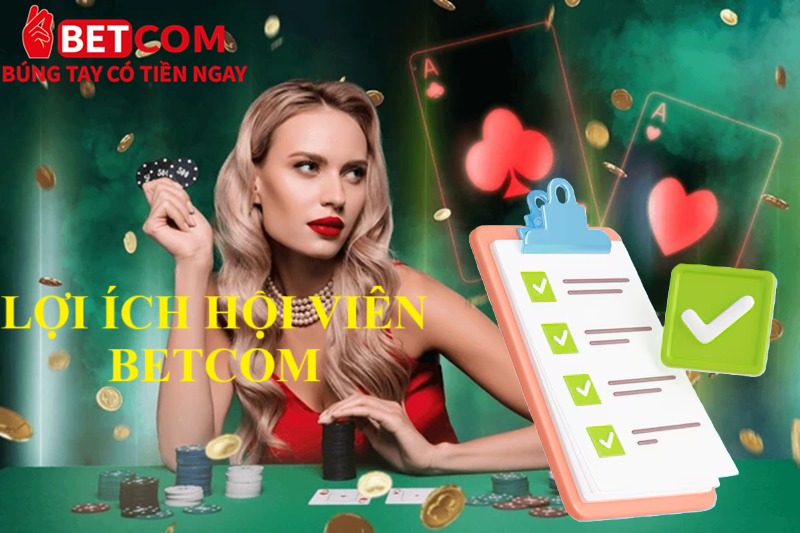 Chính sách bảo mật 3 Lợi ích hội viên tại Betcom