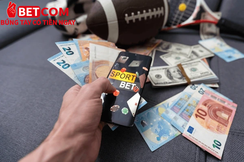 Thể thao Betcom - Sảnh cược đậm sâu, bắt kèo sôi động 24/24 4 quản lý ngân sách đặt cược